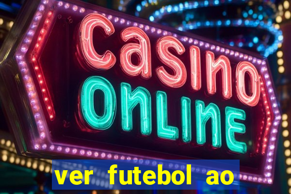 ver futebol ao vivo multi